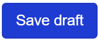 save draft button